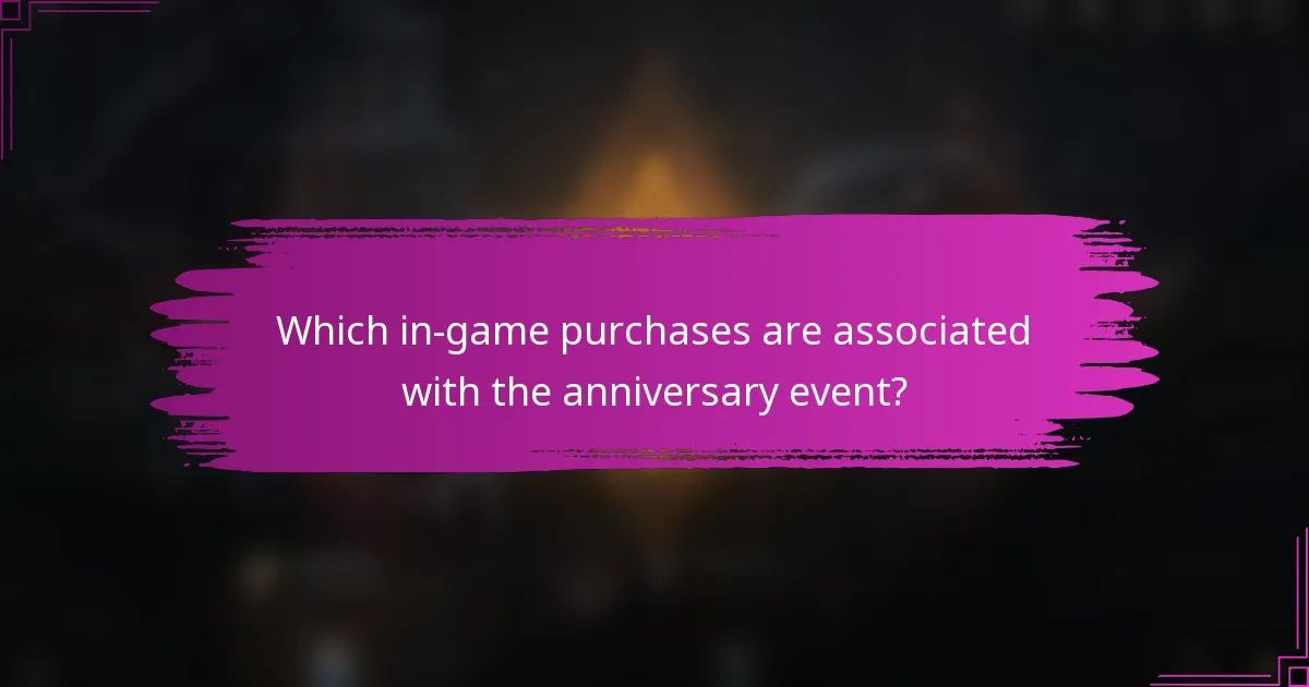 Which in-game purchases are associated with the anniversary event?